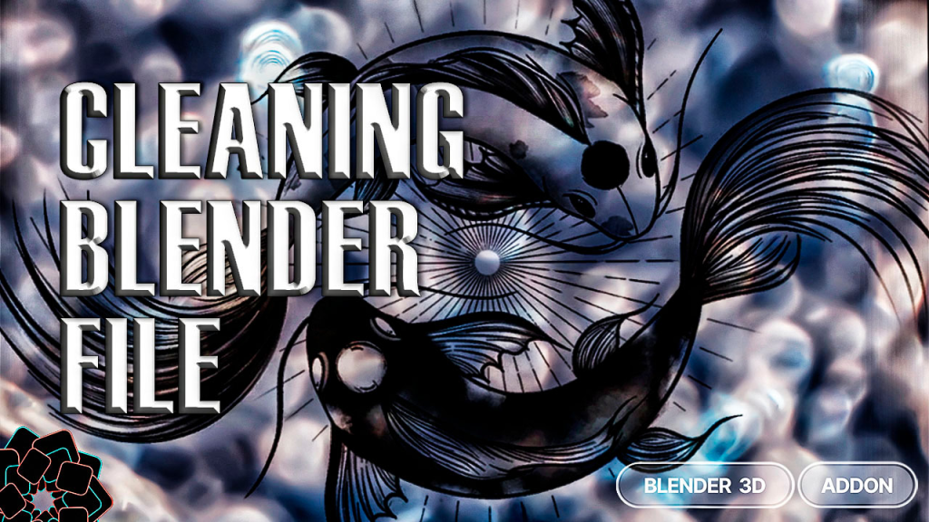 Cleaning Blender File 1.0.6